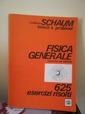 Carel Van der Merwe: FIsica generale - Collana Schaum