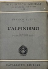 Franco Fucci, L'alpinismo