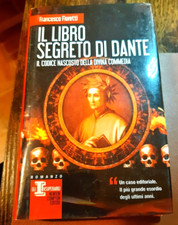 FRANCESCO FIORETTI - IL LIBRO SEGRETO DI DANTE. DIVINA COMMEDIA (NEWTON COMPTON)