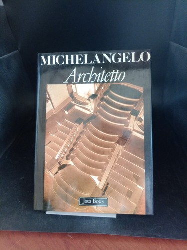 Michelangelo architetto - [ii]:,