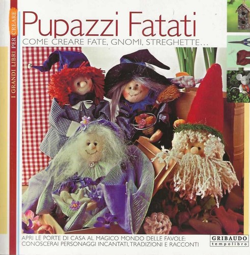 Pupazzi fatati come - pupazzi, fatati.