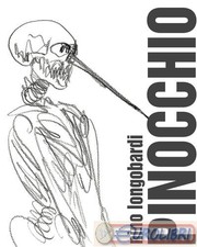 9788899377489 Nino Longobardi Pinocchio. Ediz. illustrata Terre Blu