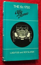 THE 6c 1750 ALFA ROMEO LUIGI FUSI and ROY SLATER 1968 FIRST VGC 