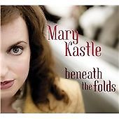 Mary kastle beneath - kastle, the