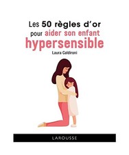 Les 50 règles d'or pour aider