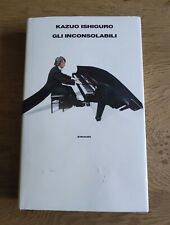 Kazuo Ishiguro Gli inconsolabili - Einaudi 1995 prima edizione 