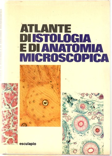 Atlante istologia di - istologia, e