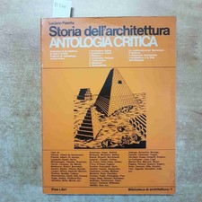 LUCIANO PATETTA - STORIA DELL'ARCHITETTURA ANTOLOGIA CRITICA 1983 ETAS LIBRI