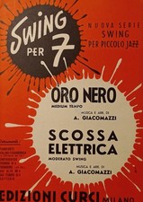 Spartiti - Oro Nero (Medium Tempo) e Scossa Elettrica (Swing) di A. Giacomazzi