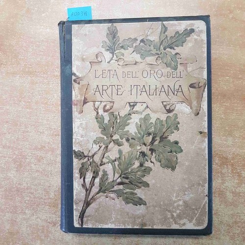 Eta dell oro - dell'oro, dell'arte