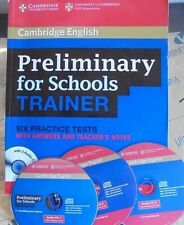 PRELIMINARY FOR SCHOOLS TRAINER con 3 Cd with ANSWERS - S.ELLIOTT - CAMBRIDGE