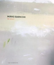 MIRKO BARICCHI. DE RERUM AA.VV. CARLO CAMBI 2010  BROSSURA CON ALETTE