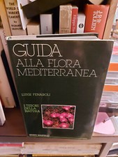 Luigi Fenaroli, Guida alla flora mediterranea, Guinti Martello, 1985