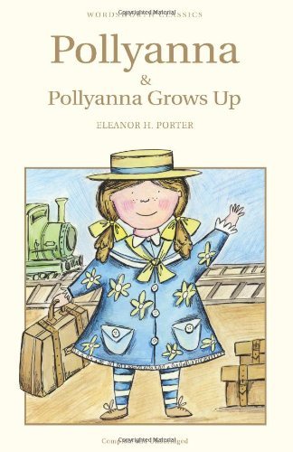 Pollyanna and - and,
