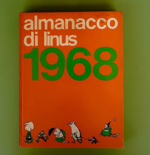 Almanacco linus 1968 milano - linus,
