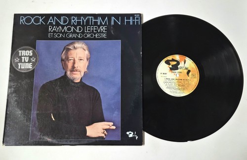 Raymond lefèvre rock e - lefèvre, –