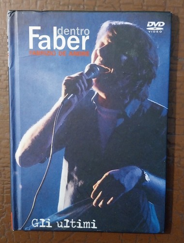 Dentro faber gli ultimi - ,