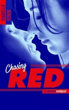 Chasing Red - Tome 1, Isabelle