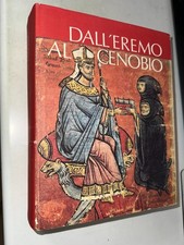 DALL'EREMO AL CENOBIO - ANTICA