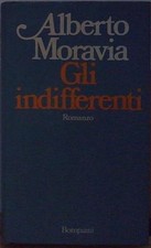 Moravia GLI INDIFFERENTI