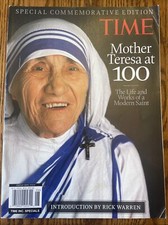 Mother Teresa at 100 : The Life and Works of a Modern Saint by David Van Biema