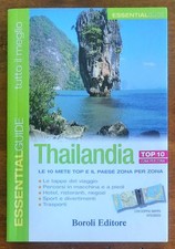 Thailandia - Essential Guide - Boroli Editore - 2010