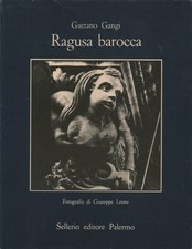 Ragusa barocca - Gaetano Gangi