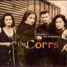 The Corrs Forgiven, Not