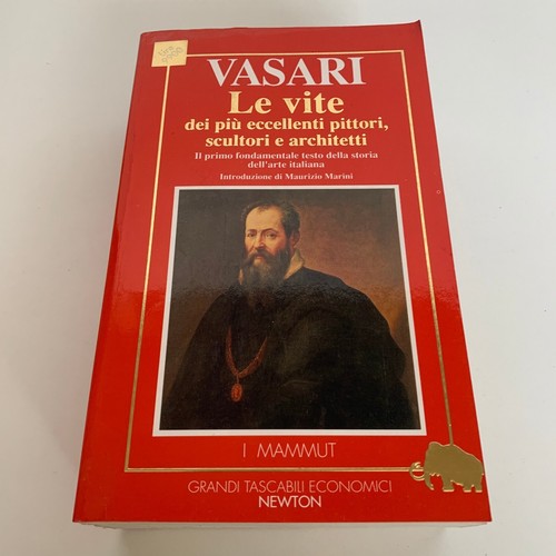 Vasari vite dei piu - le, piu'