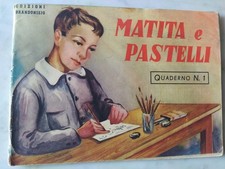 MATITA E PASTELLO - QUADERNO N. 1 - ALBUM DA DISEGNO ANNI '50/60