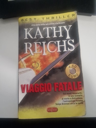 Viaggio fatale reichs kathy - reichs,