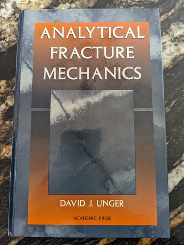Analytical fracture mechanics - fracture,
