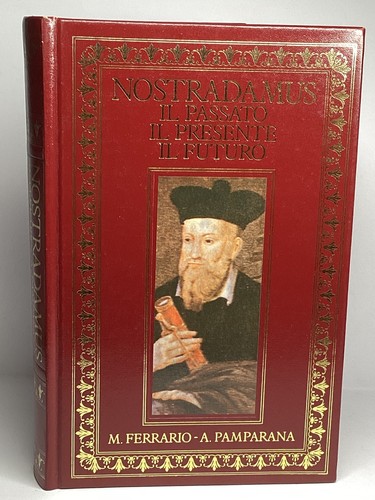Nostradamus passato il - nostradamus,
