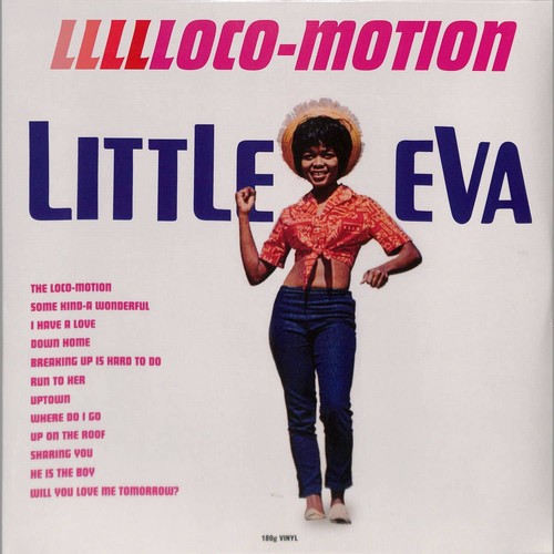 Little eva lllllocomotion - /,