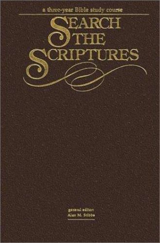 Search the scriptures a - the, scriptures: