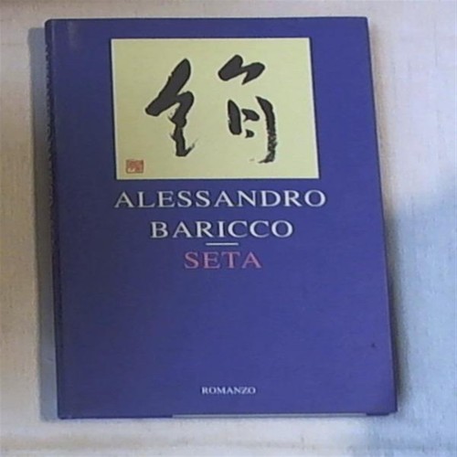 Alessandro baricco seta 1996 - -,