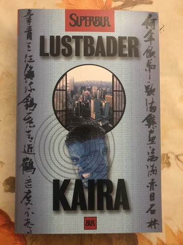 Eric van lustbader - kaira,