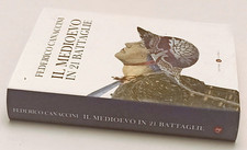LS- IL MEDIOEVO IN 21 BATTAGLIE - CANACCINI- LATERZA- ROBINSON-- 2022- CS- YPL54