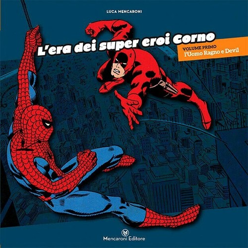 Era dei super eroi - l'era,