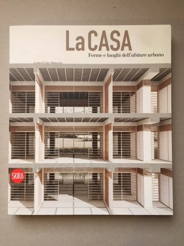 Casa forme e luoghi - casa.,