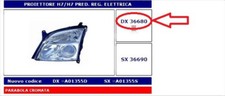 FARO PROIETTORE DX H7/H7 CROMATA OPEL SIGNUM 05/2003-  VECTRA C 04/2002- 08/2005