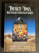 Bhakti-Yoga: Der Pfad des