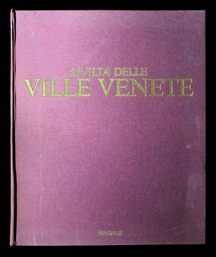 Civiltà delle ville venete - civiltà,