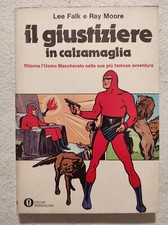 IL GIUSTIZIERE IN CALZAMAGLIA - OSCAR MONDADORI 628 (1975) - PIU' CHE OTTIMO