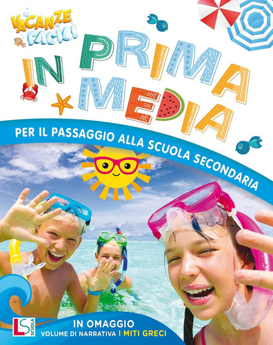 Vacanze facili prima media - vacanze,