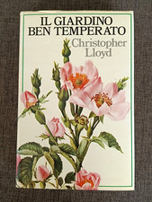 C. Lloyd - IL GIARDINO BEN TEMPERATO - L'Ornitorinco Rizzoli 1976 (1° ediz.)