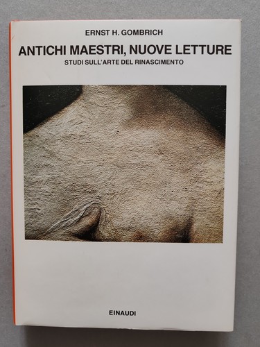 Gombrich antichi maestri - maestri, nuove
