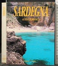 SARDEGNA. GUIDA TURISTICA