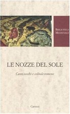Le nozze del Sole. Canti