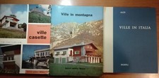 3 libri VILLE E CASETTE IN MONTAGA IN ITALIA Gorlich Hoepli Aloi architettura